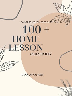 cover image of 100 + Home Lesson Questions